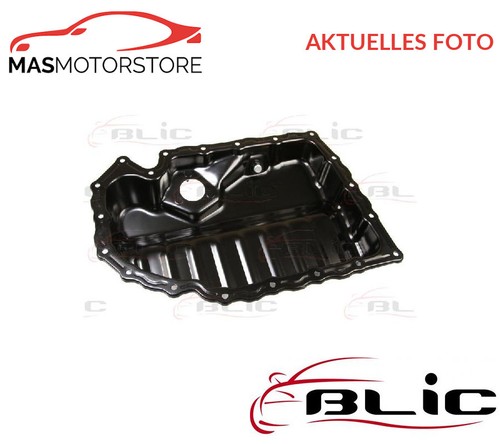 Oil pan blic 0216 9524476p - blic, 0216-00-9524476p